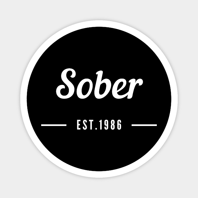 Sober Since 1986 - Recovery Emotional Sobriety Magnet by RecoveryTees